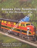 Kansas City Southern in the Deramus Era by MARRE, Louis A. & SOMMERS, Gregory J.
